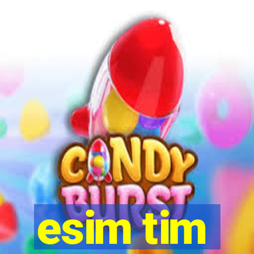 esim tim